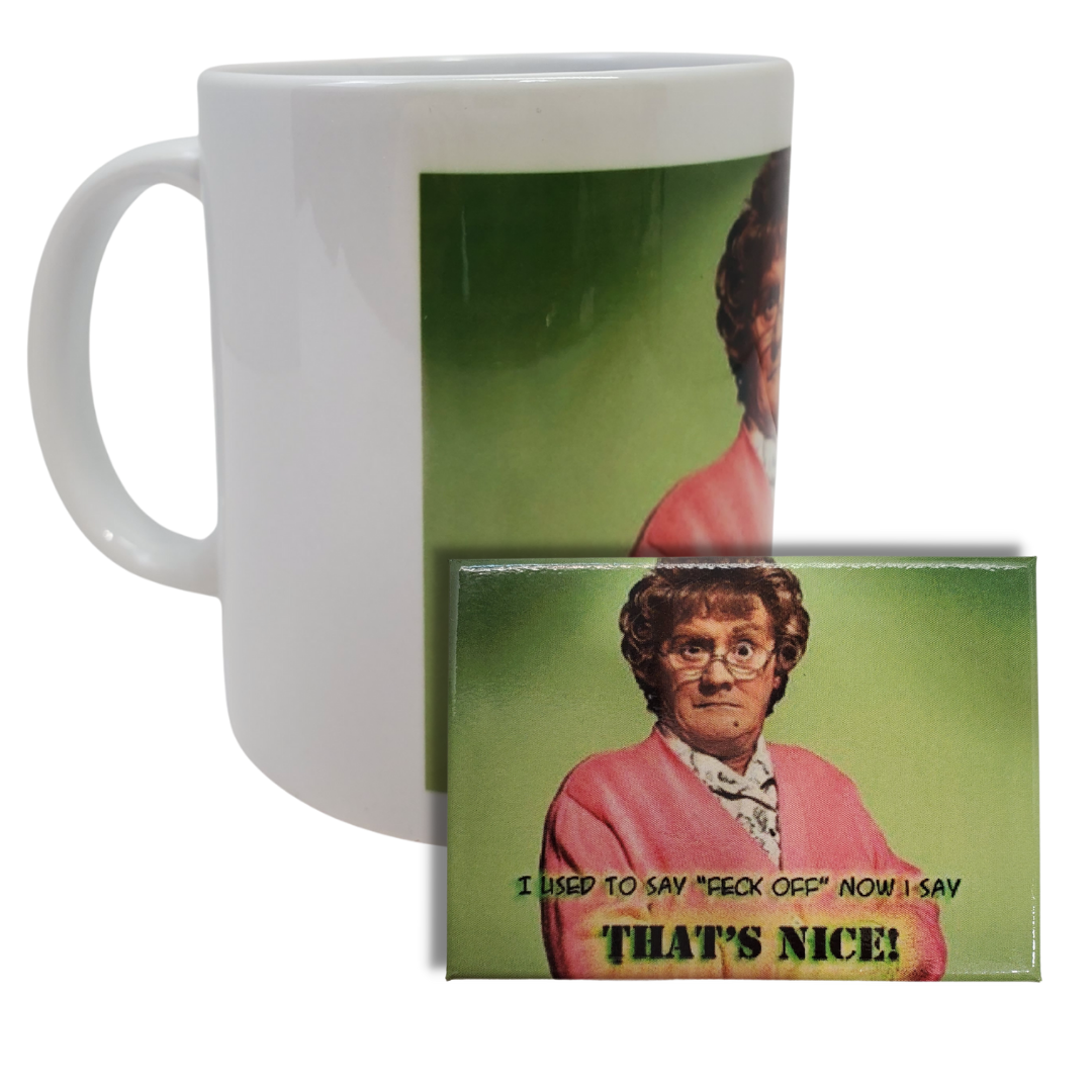 Mug and Magnet Combo - You're going to feckin' love this coffee mug! This coffee mug is perfect for the Mrs.Brown's boys fans! Featuring a cartoon image of Mrs.Brown with the text "I USED TO DAY "FECK OFF BUT NOW I SAY THATS NICE!" Standard sized coffee mug. Get the matching magnet for only $2.99 with the purchase of a mug!